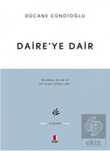 Daire'ye Dair