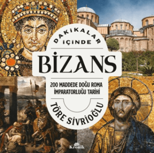Dakikalar İçinde Bizans