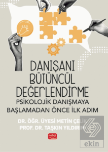Danışanı Bütüncül Değerlendirme