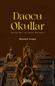 Daocu Okullar - Temsilcileri ve Temel Görüşleri