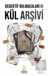 Dedektif Bulmacaları 3 Kül Arşivi