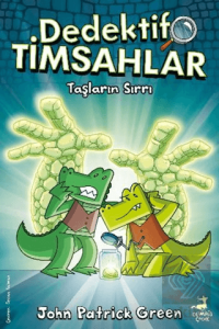 Dedektif Timsahlar 5: Taşların Sırrı