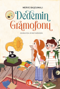 Dedemin Gramofonu