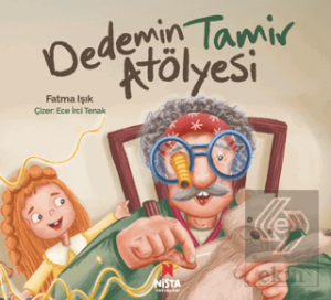 Dedemin Tamir Atölyesi