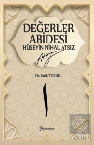 Değerler Abidesi Hüseyin Nihal Atsız