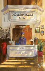 Değerli Hatıralar Oteli