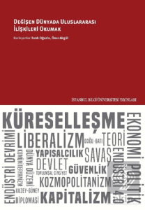 Değişen Dünyada Uluslararası İlişkiler Okumak