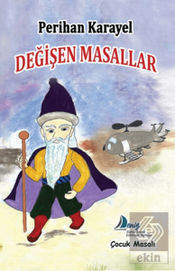 Değişen Masallar