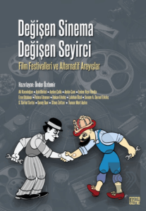 Değişen Sinema Değişen Seyirci