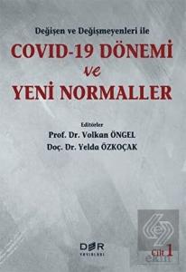 Değişen ve Değişmeyenleri ile Covid-19 Dönemi ve Y