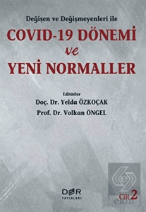 Değişen ve Değişmeyenleri ile Covid-19 Dönemi ve Y