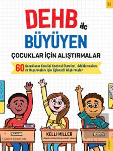DEHB ile Büyüyen Çocuklar için Alıştırmalar