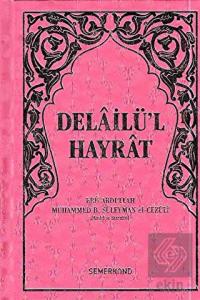 Delailü'l Hayrat (Pembe Kapak, Hafız Boy)