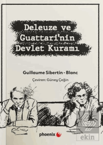 Deleuze ve Guattari'nin Devlet Kuramı