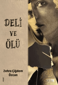 Deli ve Ölü