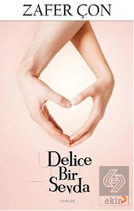 Delice Bir Sevda