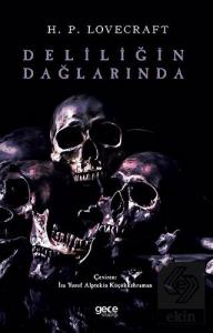 Deliliğin Dağlarında