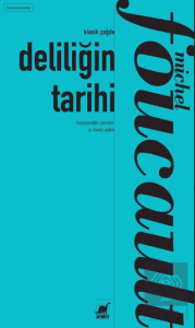 Deliliğin Tarihi