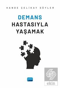 Demans Hastasıyla Yaşamak