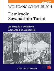 Demiryolu Seyahatinin Tarihi