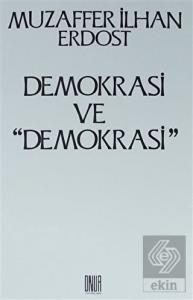 Demokrasi ve ''Demokrasi''