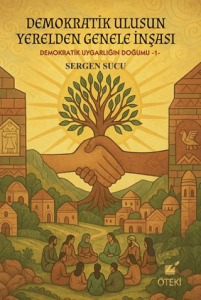 Demokratik Ulusun Yerelden Genele İnşası