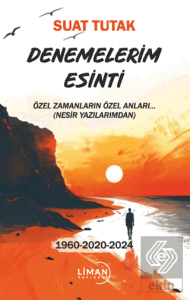 Denemelerim Esinti