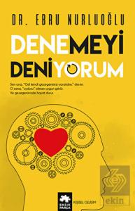 Denemeyi Deniyorum