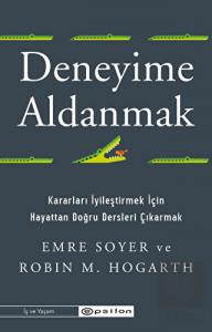 Deneyime Aldanmak