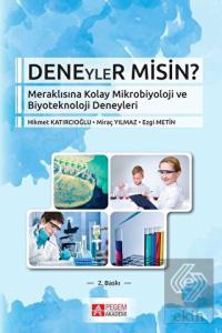 Deneyler Misin?