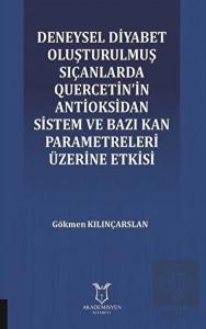Deneysel Diyabet Oluşturulmuş Sıçanlarda Quercetin