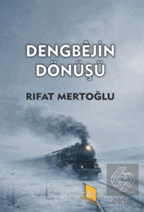Dengbejin Dönüşü