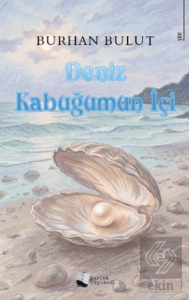 Deniz Kabuğumun İçi