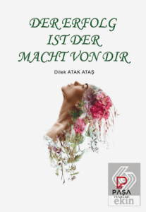 Der Erfolg Ist Der Macht Von Dir