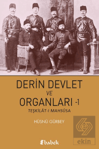 Derin Devlet ve Organları-1