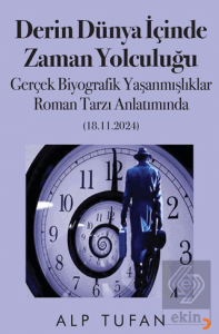 Derin Dünya İçinde Zaman Yolculuğu