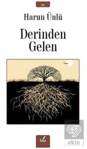 Derinden Gelen