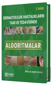 Dermatolojik Hastalıkların Tanı ve Tedavisinde Algoritmalar
