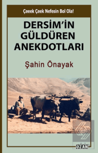 Dersim'in Güldüren Anekdotları
