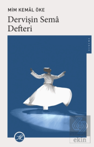Dervişin Sema Defteri