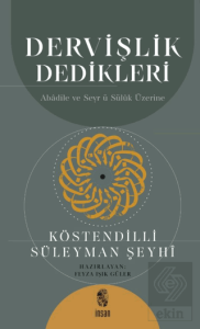 Dervişlik Dedikleri