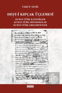 Deşt-i Kıpçak Üçlemesi