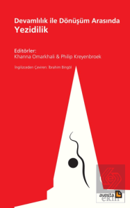 Devamlılık ile Dönüşüm Arasında Yezidilik