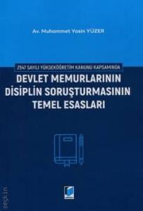 Devlet Memurlarının Disiplin Soruşturmasının Temel Esasları