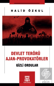 Devlet Terörü ve Ajan-Provokatörler