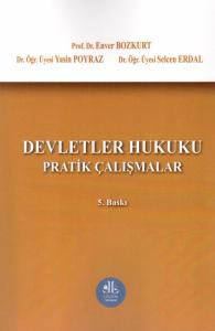 Devletler Hukuku Pratik Çalışmalar