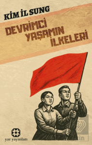 Devrimci Yaşamın İlkeleri