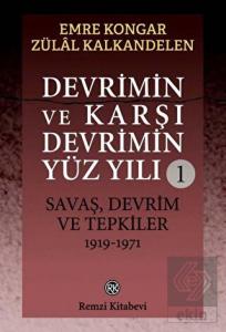 Devrimin ve Karşı Devrimin
Yüz Yılı 1