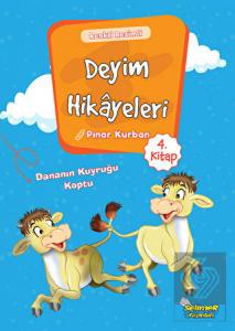 Deyim Hikayeleri - Dananın Kuyruğu Koptu