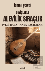 Deyişlerle Alevilik Sıraçlık
